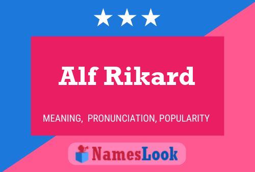 Poster del nome Alf Rikard