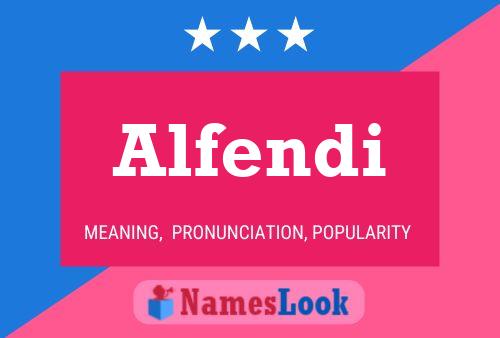 Poster del nome Alfendi