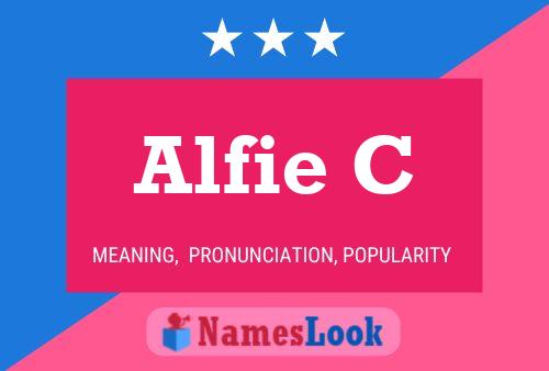 Poster del nome Alfie C