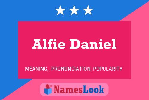 Poster del nome Alfie Daniel