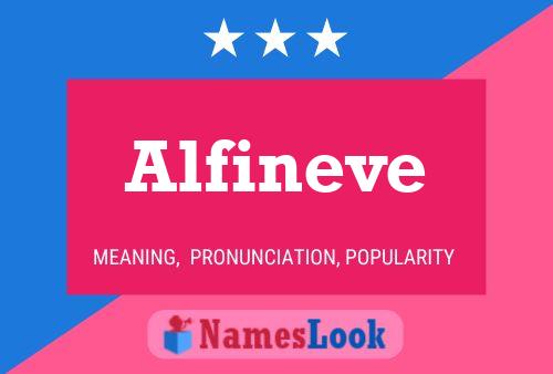 Poster del nome Alfineve