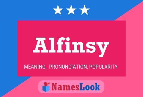 Poster del nome Alfinsy