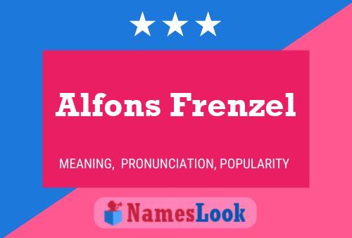 Poster del nome Alfons Frenzel