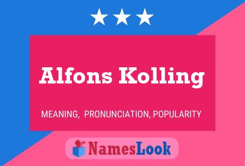 Poster del nome Alfons Kolling