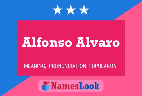 Poster del nome Alfonso Alvaro