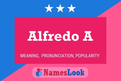 Poster del nome Alfredo A