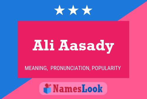 Poster del nome Ali Aasady