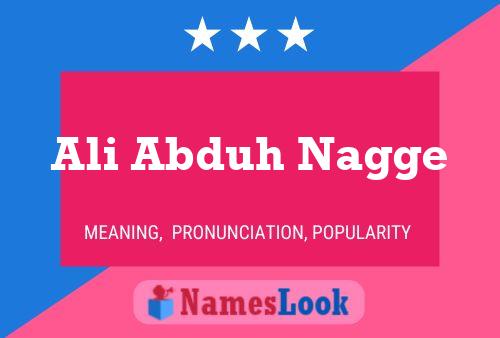 Poster del nome Ali Abduh Nagge