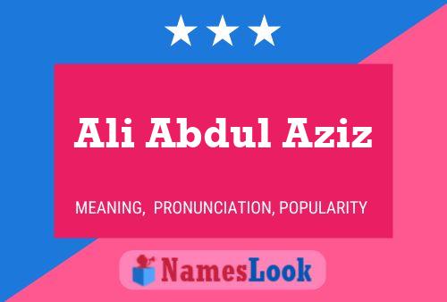 Poster del nome Ali Abdul Aziz