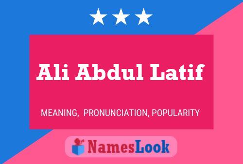 Poster del nome Ali Abdul Latif