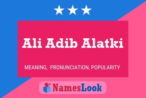 Poster del nome Ali Adib Alatki