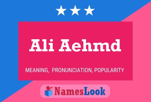 Poster del nome Ali Aehmd