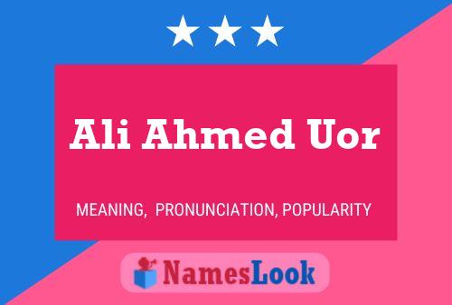 Poster del nome Ali Ahmed Uor