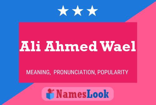 Poster del nome Ali Ahmed Wael