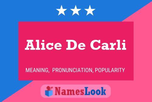 Poster del nome Alice De Carli