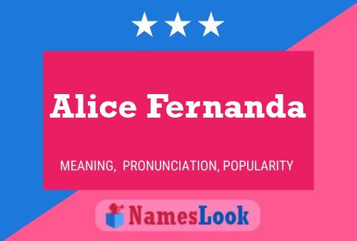 Poster del nome Alice Fernanda