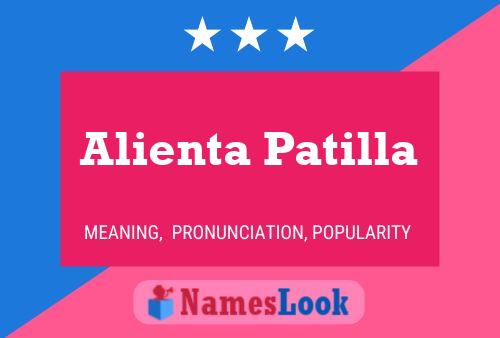 Poster del nome Alienta Patilla