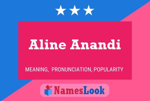 Poster del nome Aline Anandi