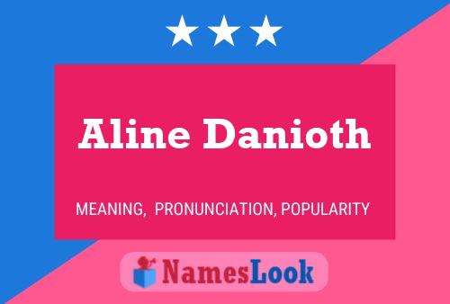 Poster del nome Aline Danioth