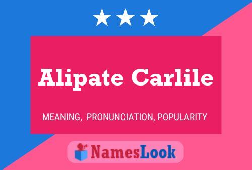 Poster del nome Alipate Carlile