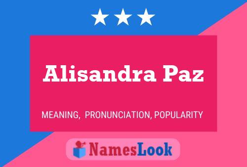 Poster del nome Alisandra Paz