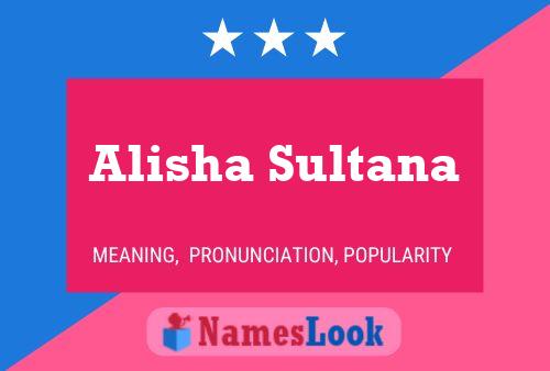 Poster del nome Alisha Sultana