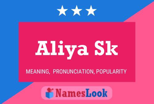 Poster del nome Aliya Sk