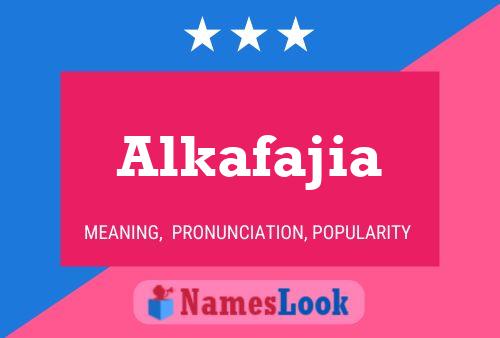 Poster del nome Alkafajia