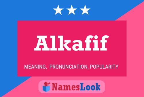 Poster del nome Alkafif