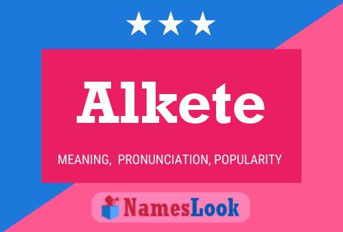 Poster del nome Alkete