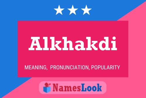 Poster del nome Alkhakdi