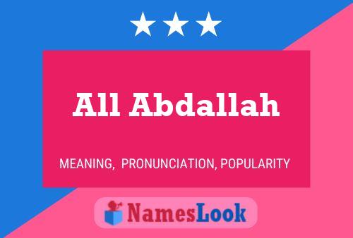 Poster del nome All Abdallah