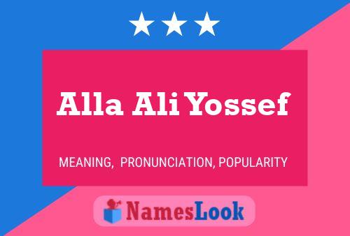 Poster del nome Alla Ali Yossef