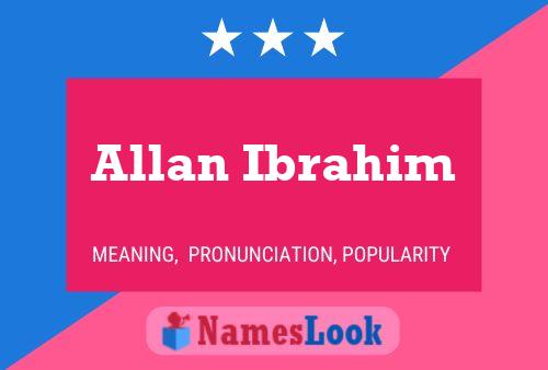 Poster del nome Allan Ibrahim