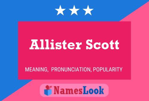 Poster del nome Allister Scott