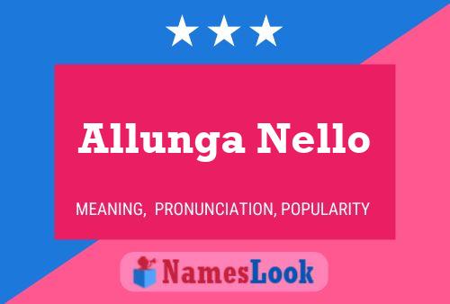 Poster del nome Allunga Nello