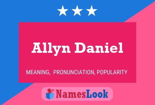 Poster del nome Allyn Daniel