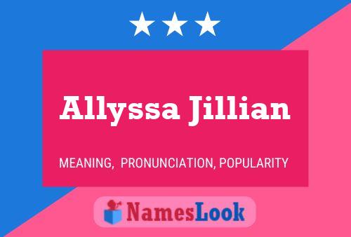 Poster del nome Allyssa Jillian