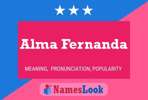 Poster del nome Alma Fernanda