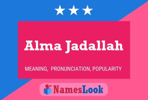 Poster del nome Alma Jadallah