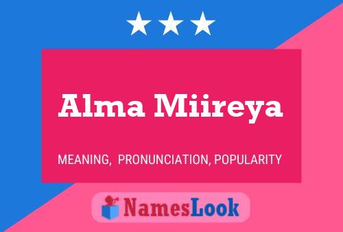 Poster del nome Alma Miireya