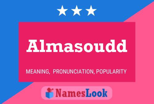 Poster del nome Almasoudd