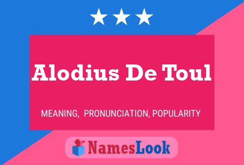 Poster del nome Alodius De Toul