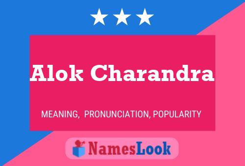 Poster del nome Alok Charandra