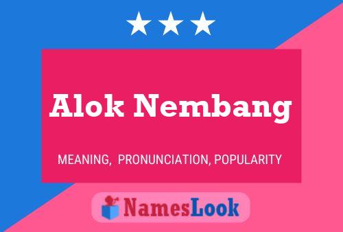 Poster del nome Alok Nembang