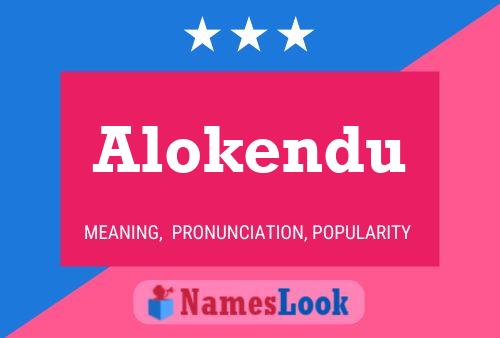 Poster del nome Alokendu