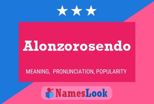 Poster del nome Alonzorosendo