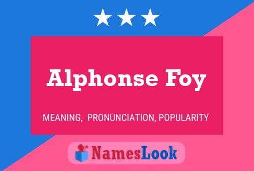 Poster del nome Alphonse Foy