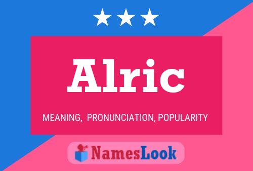 Poster del nome Alric