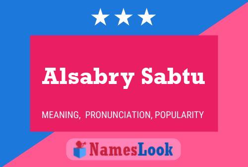 Poster del nome Alsabry Sabtu